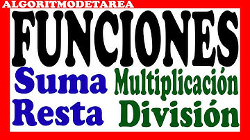 Funciones suma resta multiplicacion y division en pseint