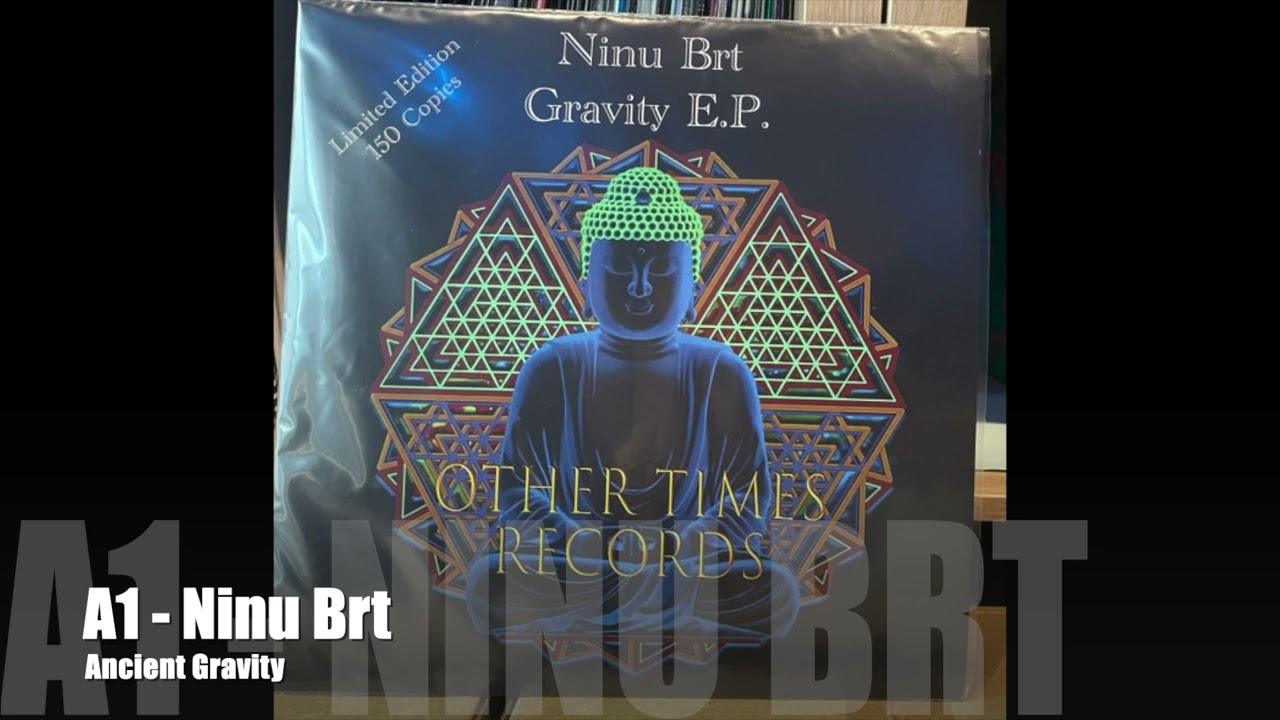 Ninu Brt - Ancient Gravity auf YouTube ansehen Ninu Brt - Ancient Gravity auf YouTube ansehen