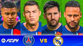 FIFA 24 | RONALDO,MESSI,NEYMAR,MBAPPE ALL STARS | PSG vs Real Madrid