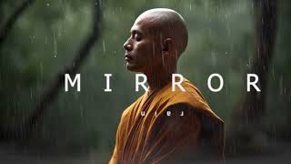 Rain Mirror I Focus Meditation Healing Ambient Music I Zen Positive and Relaxing Energy