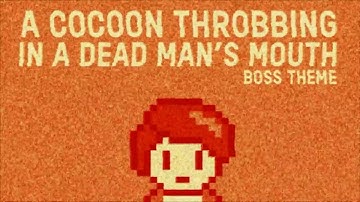 A Cocoon Throbbing in a Dead Man