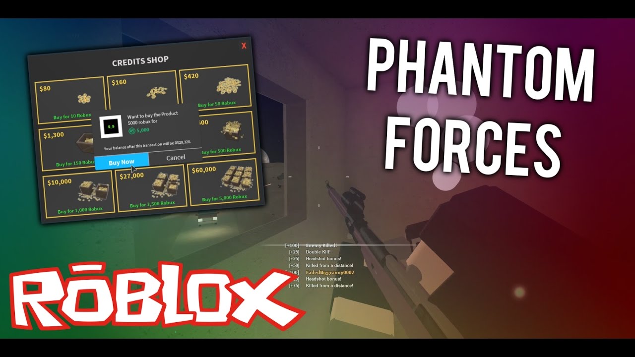 I Spent 5000 Robux On Phantom Forces Roblox - 10 robux well spent roblox