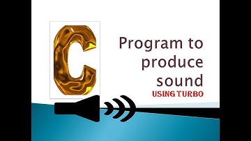 C program to produce gaming sound using Turbo