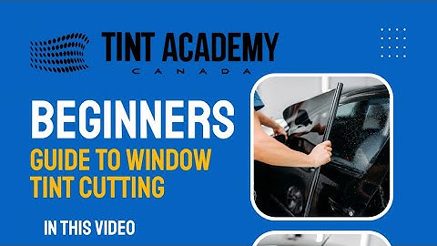 How to Cut Roll Down Windows & Should You Use a Plotter? | Beginners Guide to Window Tinting