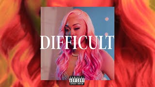 Ann Marie type beat  -"DIFFICULT" | R&b Trap.