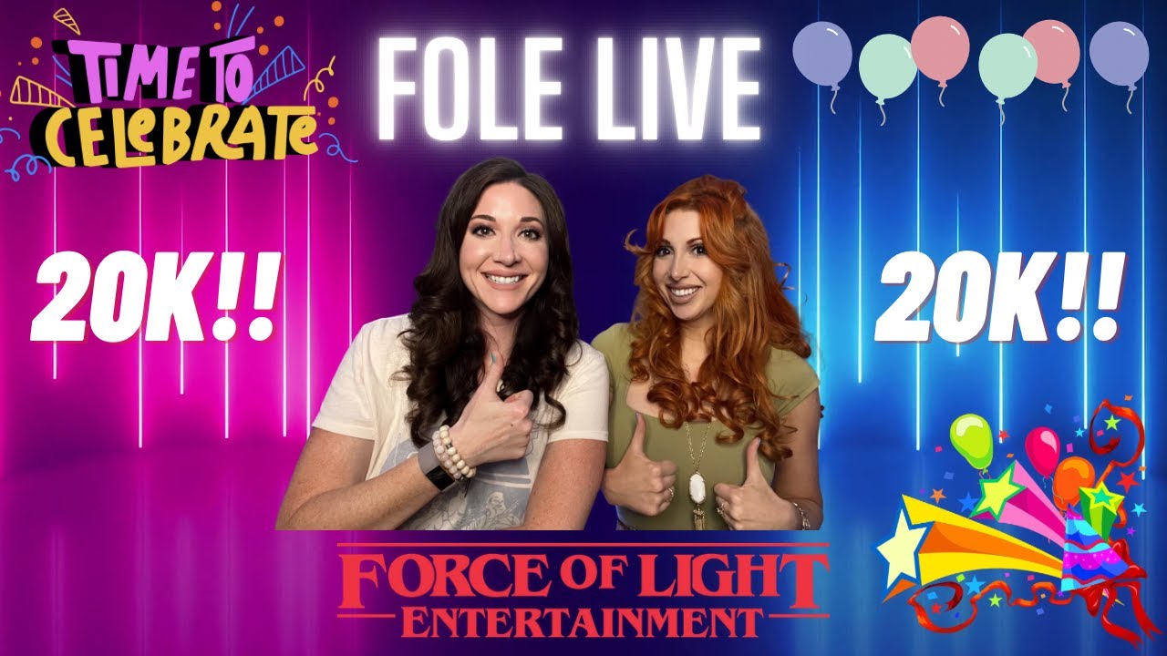FOLE Live- 20K Celebration!!!!
