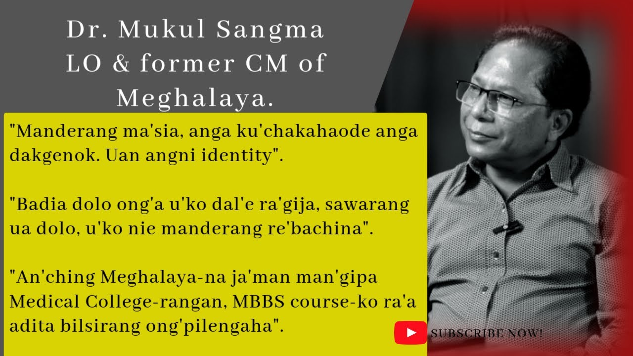 Dr. Mukul Sangma, MLA (LO) & former CM of Meghalaya