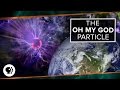 The Oh My God Particle
