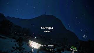 Redfoo - New Thang (Slowed + Reverb)
