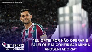 FRED ABRE O JOGO SOBRE DOENÇA E REVELA MOTIVO DE ANUNCIAR A APOSENTADORIA - TNT Sports Entrevistas