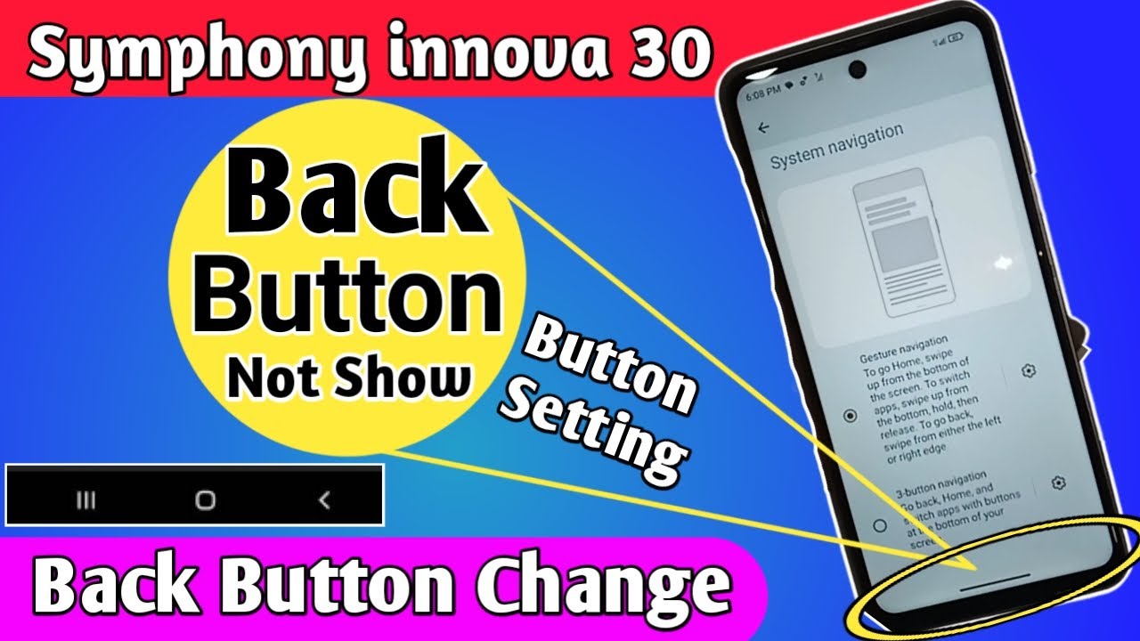 Symphony innova 30 back button not show // Back Button Change