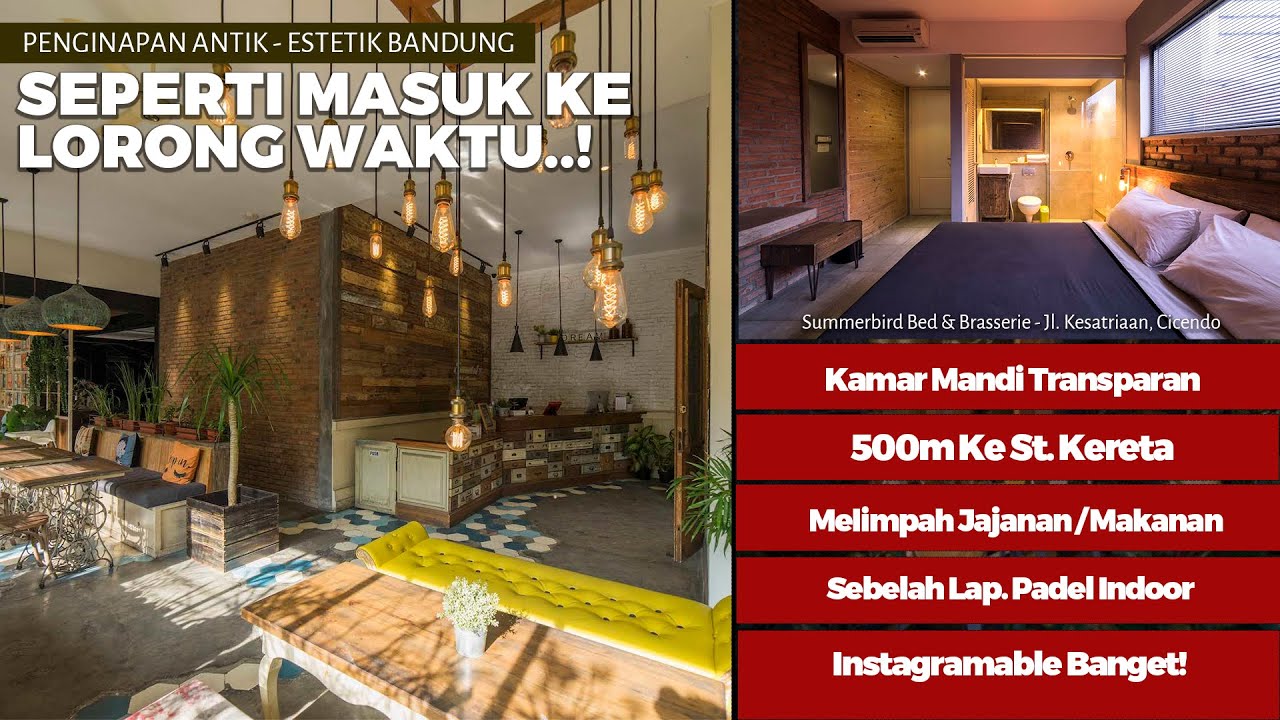 Penginapan di Bandung Ini Estetik Banget sih. 500meter Dari Stasiun. Summerbird Bed & Brasserie