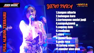 YENI INKA | FULL ALBUM TERBARU 2020 | ADELLA 2020