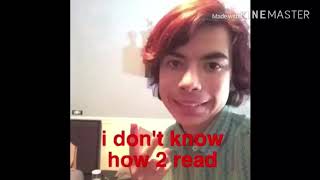 What up I’m Jared I’m 19 and I never fuckin learned how to read vine