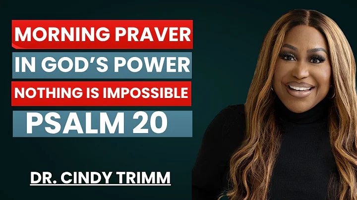 Start Your Day with Psalm 20 | Declare Your Miracle | Receive God’s Blessing & Victory |Cindy Trimm
