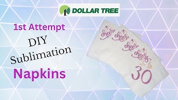 How to Sublimate on Dollar Tree Napkins! Personalized Napkins, Birthday Decor, Customs Napkins