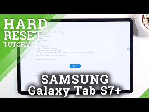 How to Factory Data Reset in Samsung Galaxy Tab S7+? Perform Hard Reset in Tab S7+