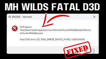Monster Hunter Wilds Fatal D3D Error [FIXED]
