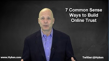 Customer Service Expert Shares 7 Ways to Build Online Customer Trust