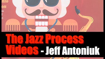 Jazz Process Video #1 - Intro, Nutcracker, Ellington & BSO
