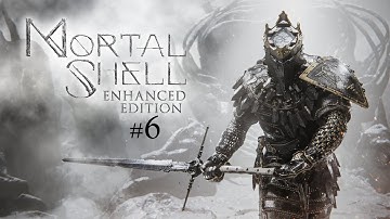 Mortal Shell: Enhanced Edition || Let