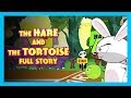 The Hare And The Tortoise Full Story In English || Kids Hut Stories - Tia And Tofu Storytelling