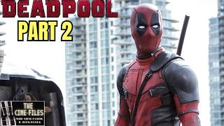 DEADPOOL (2016) Breakdown and Analysis Part 2 | MARVEL | RYAN REYNOLDS