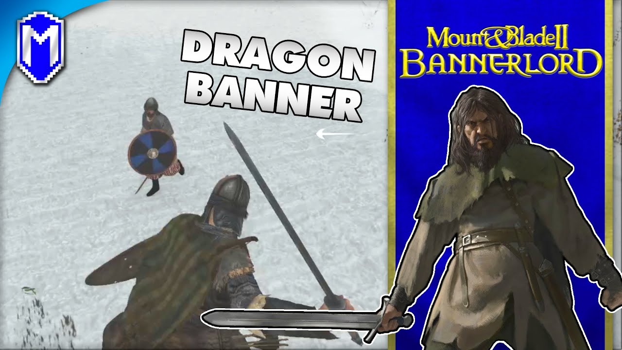 M&B 2 Assembling The Dragon Banner Mount And Blade 2 Bannerlord Campaign YouTube
