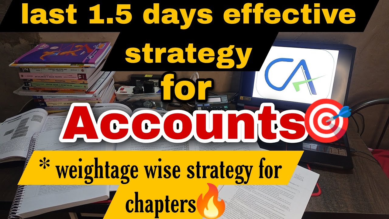 Last 1.5 days effective revision strategy for Accounts🎯 CA foundation June 23🔥last 1.5 days