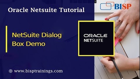 NetSuite Dialog Box Demo | NetSuite SuiteScript | NetSuite Technical | NetSuite Scripting | BISP