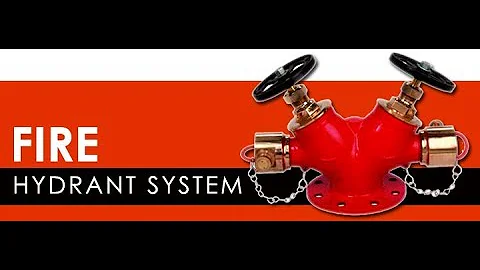 Fire Hydrant System | Working Process and Installation - DayDayNews