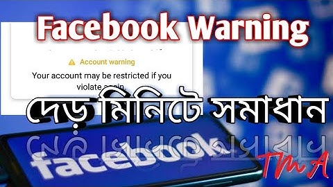 Remove account Warning from Facebook | Facebook Community Standards | TmA