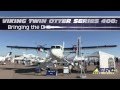 Aero-TV: Viking Twin Otter Series 400 - Bringing the DHC-6 Back into Production