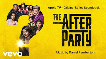 Three Dots from Stardom | The Afterparty: Season 1 (Apple TV+ Original Series Soundtrack)