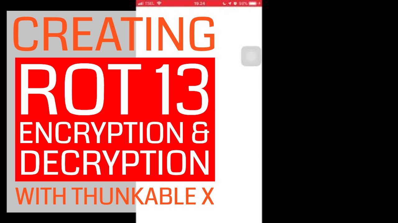 ROT13 Encryption and Decryption with Thunkable X - YouTube