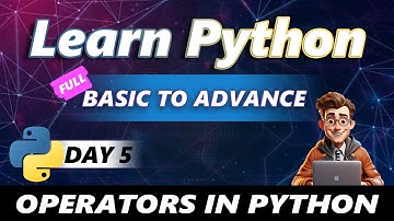 Operators in Python | Python Tutorial - Day #5