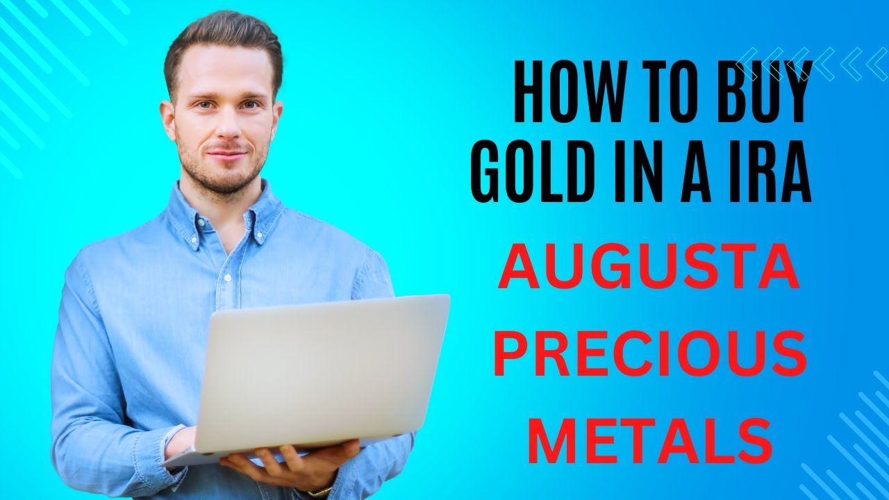 Augusta Precious Metals Review: A Guide to Purchasing Gold in an IRA