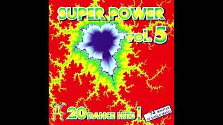 Super Power Vol 5   20 Dance Hits