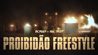 Borges - Proibidão Freestyle ft. NGC Daddy