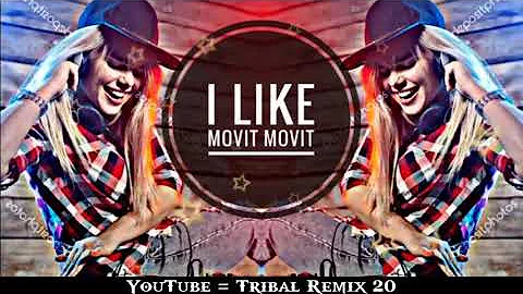 Dj Fizo | I Like Movit | Dj Dr Saiful |  Dj Fizo Faouez | Tribal Remix 20