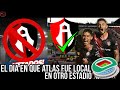 El da en que atlas jug como local fuera del estadio jalisco