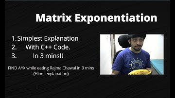 Matrix Exponentiation (by apna candidate master)