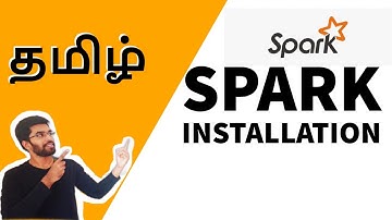 Apache Spark Installation {தமிழ்}