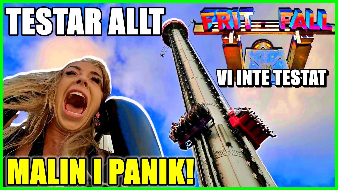 TESTAR ALLT PÅ GRÖNA LUND *VI INTE TESTAT , MALIN I PANIK*