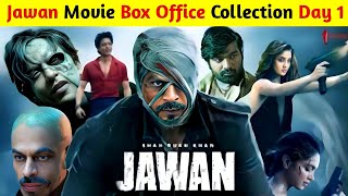 Jawan Movie Box Office Collection Day 1St Jawan 1St Collection Shahrukh Khan Vijay Sethupathi