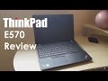Lenovo ThinkPad E570 Review
