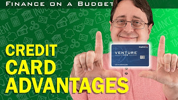 13 Ways to Use Credit Cards to Your Advantage | Why Should I Use Credit Cards?