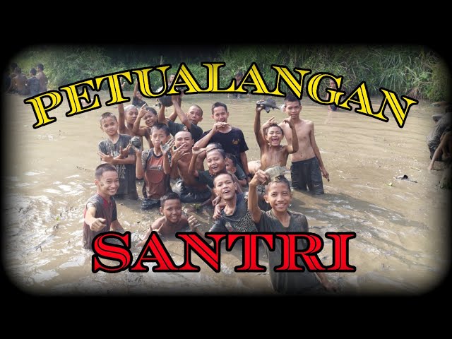 PETUALANGAN SANTRI || IKAN BAKAR class=