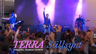 Terra - Sällsynt live at Trädgården