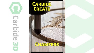 Chamfers in Carbide Create